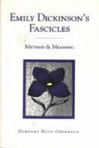 Cover of Emily Dickinson's Fascicles by Dorothy Huff Oberhaus