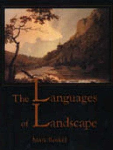 Cover of The languages of landscape by Mark W. Roskill