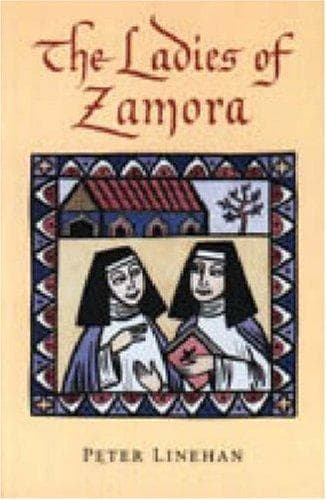 Cover of The ladies of Zamora by Peter Linehan