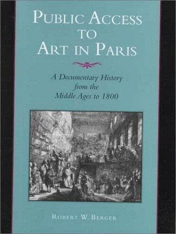 Cover of Public access to art in Paris by Robert W. Berger