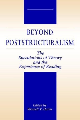 Cover of Beyond Poststructuralism by Wendell V. Harris