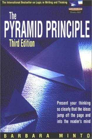 Cover of The pyramid principle by Barbara Minto