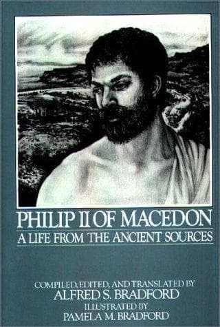 Cover of Philip II of Macedon by Alfred S. Bradford