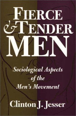 Cover of Fierce and tender men by Clinton J. Jesser