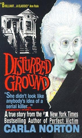 Cover of Disturbed Ground by Carla Norton