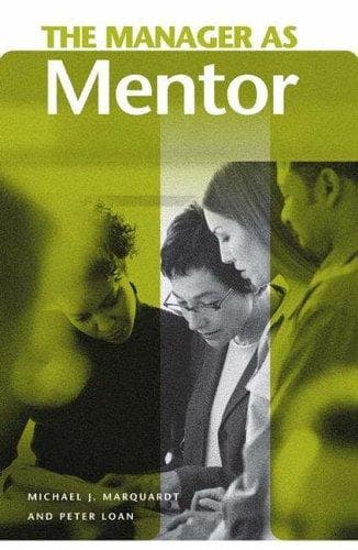 Cover of The manager as mentor by Michael J. Marquardt