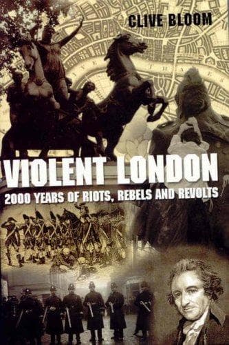 Cover of Violent London by Clive Bloom