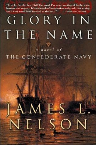 Cover of Glory in the Name by James L. Nelson