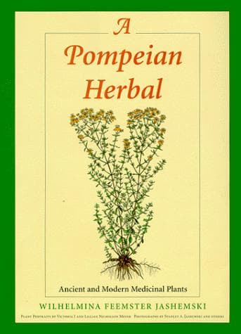 Cover of A Pompeian herbal by Wilhelmina Mary Feemster Jashemski