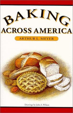 Cover of Baking Across America by Arthur L. Meyer