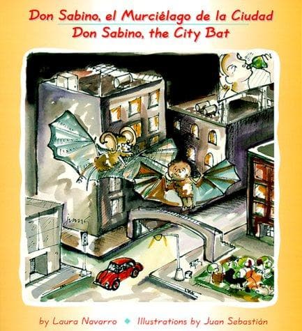 Cover of Don Sabino, el murciélago de la ciudad = by Laura Navarro