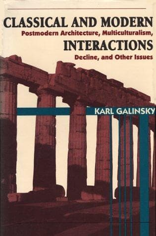Cover of Classical and modern interactions by Karl Galinsky