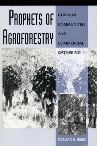 Cover of Prophets of agroforestry by Richard K. Reed