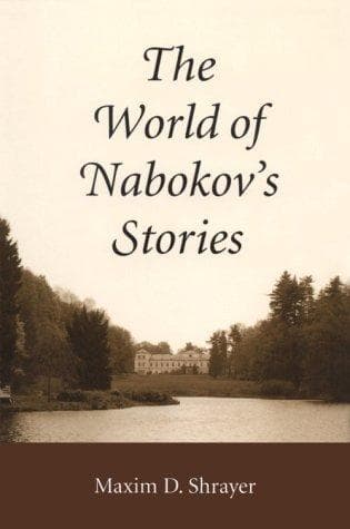 Cover of The world of Nabokov's stories by Maxim Shrayer