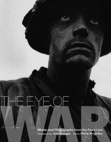 Cover of The eye of war by Phillip Knightley