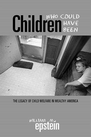 Cover of Children Who Could Have Been by William M. Epstein
