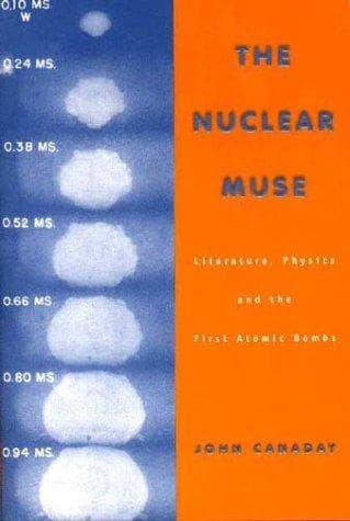 Cover of The Nuclear Muse by Canaday, John