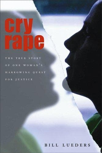 Cover of Cry Rape by Bill Lueders
