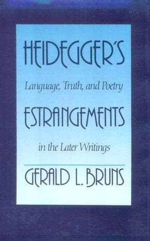 Cover of Heidegger's estrangements by Gerald L. Bruns