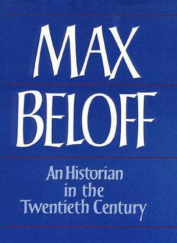 Cover of An historian in the twentieth century by Beloff, Max Beloff Baron