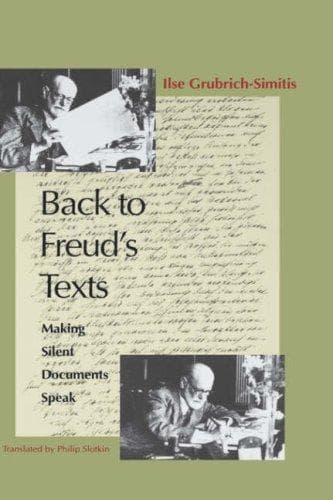 Cover of Back to Freud's texts by Ilse Grubrich-Simitis