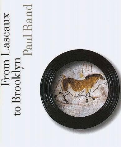 Cover of From Lascaux to Brooklyn by Paul Rand