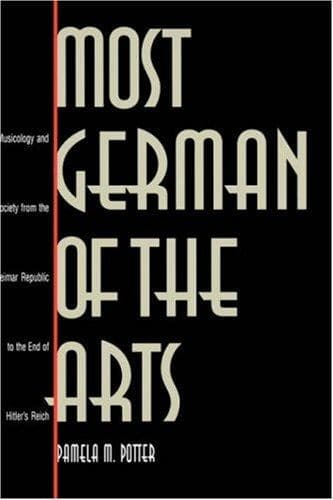 Cover of Most German of the arts by Pamela Maxine Potter