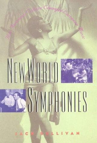 Cover of New World symphonies by Jack Sullivan