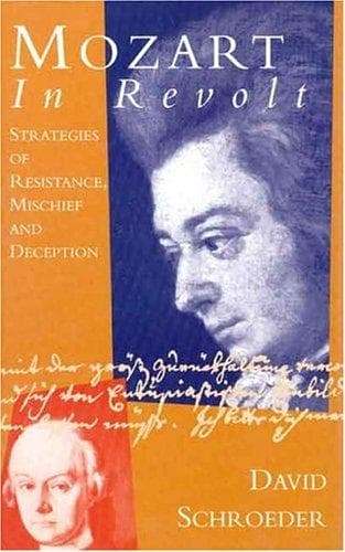 Cover of Mozart in revolt by David P. Schroeder