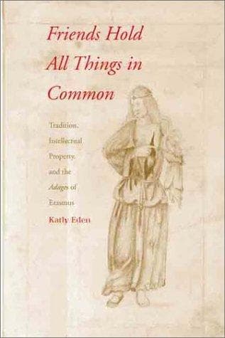 Cover of Friends Hold All Things in Common by Kathy Eden
