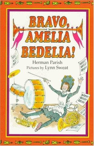 Cover of Bravo, Amelia Bedelia! by Herman Parish