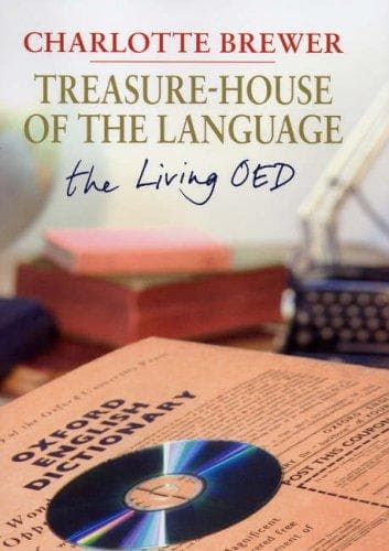 Cover of Treasure-house of the language by Charlotte Brewer