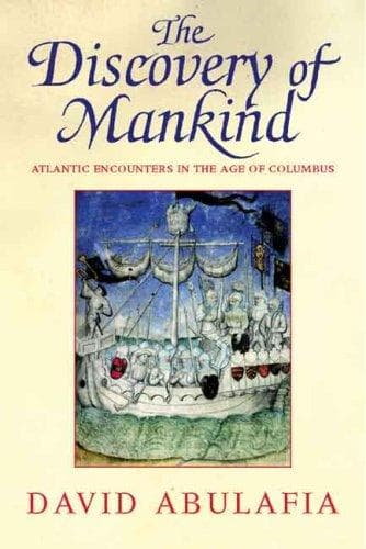 Cover of The Discovery of Mankind by David Abulafia