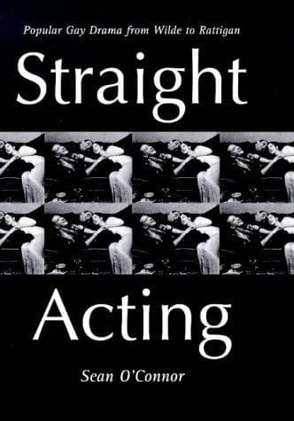 Cover of Straight Acting by Sean O'Connor