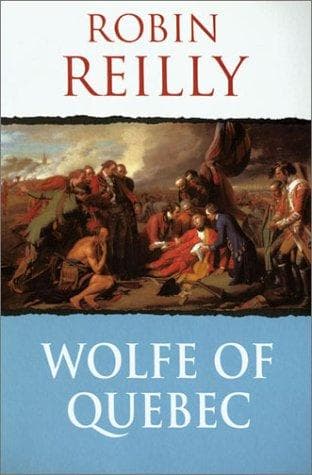 Cover of Wolfe of Quebec by Robin Reilly