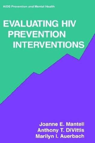 Cover of Evaluating HIV prevention interventions by Joanne Ellen Mantell