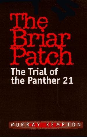 Cover of The briar patch by Murray Kempton