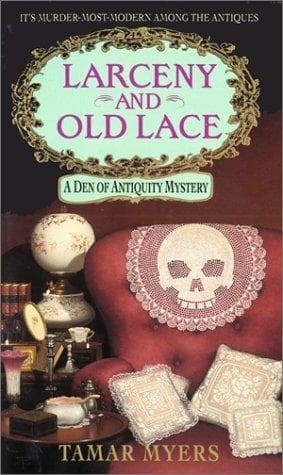 Cover of Larceny and old lace by Tamar Myers