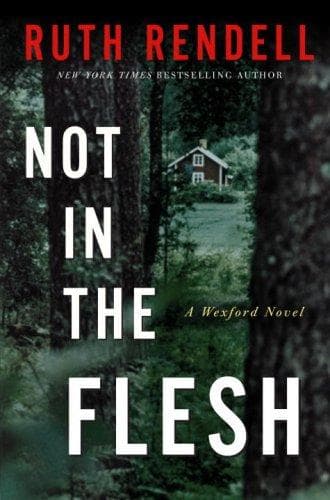 Cover of Not in the flesh by Ruth Rendell