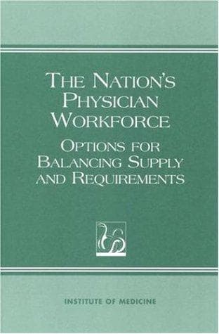 Cover of The nation's physician workforce by Institute of Medicine (U.S.). Committee on the U.S. Physician Supply