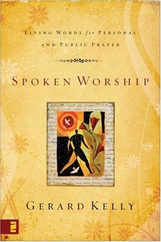 Cover of Spoken Worship by Gerard Kelly