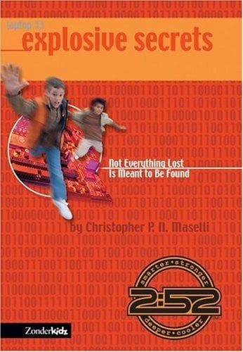 Cover of Explosive secrets by Christopher P. N. Maselli
