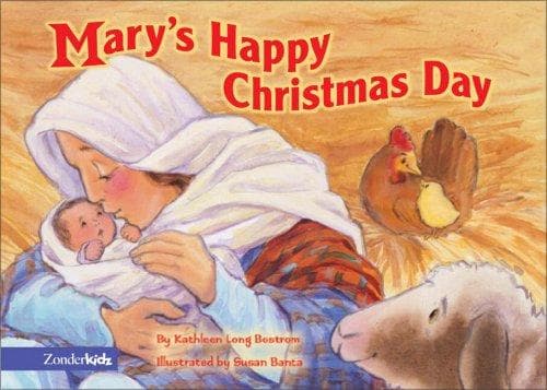 Cover of Mary's happy Christmas Day by Kathleen Long Bostrom