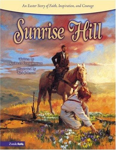 Cover of Sunrise Hill by Kathleen Long Bostrom