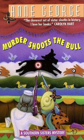 Cover of Murder shoots the bull by Anne George