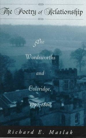 Cover of The poetry of relationship by Richard E. Matlak
