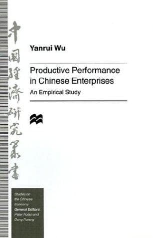 Cover of Productive performance in Chinese enterprises by Yanrui Wu