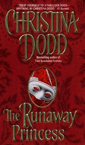 Cover of The Runaway Princess:(Princess #1) by Christina Dodd