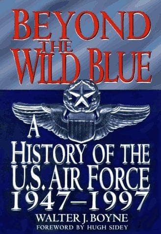 Cover of Beyond the wild blue by Walter J. Boyne