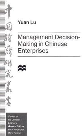 Cover of Management decision-making in Chinese enterprises by Yüan Lu
